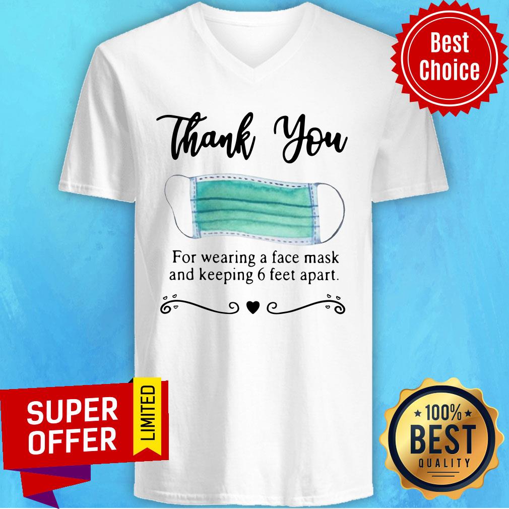 Premium Thank You For Wearing A Face Mask And Keeping 6 Feet Apart Shirt - Image 4