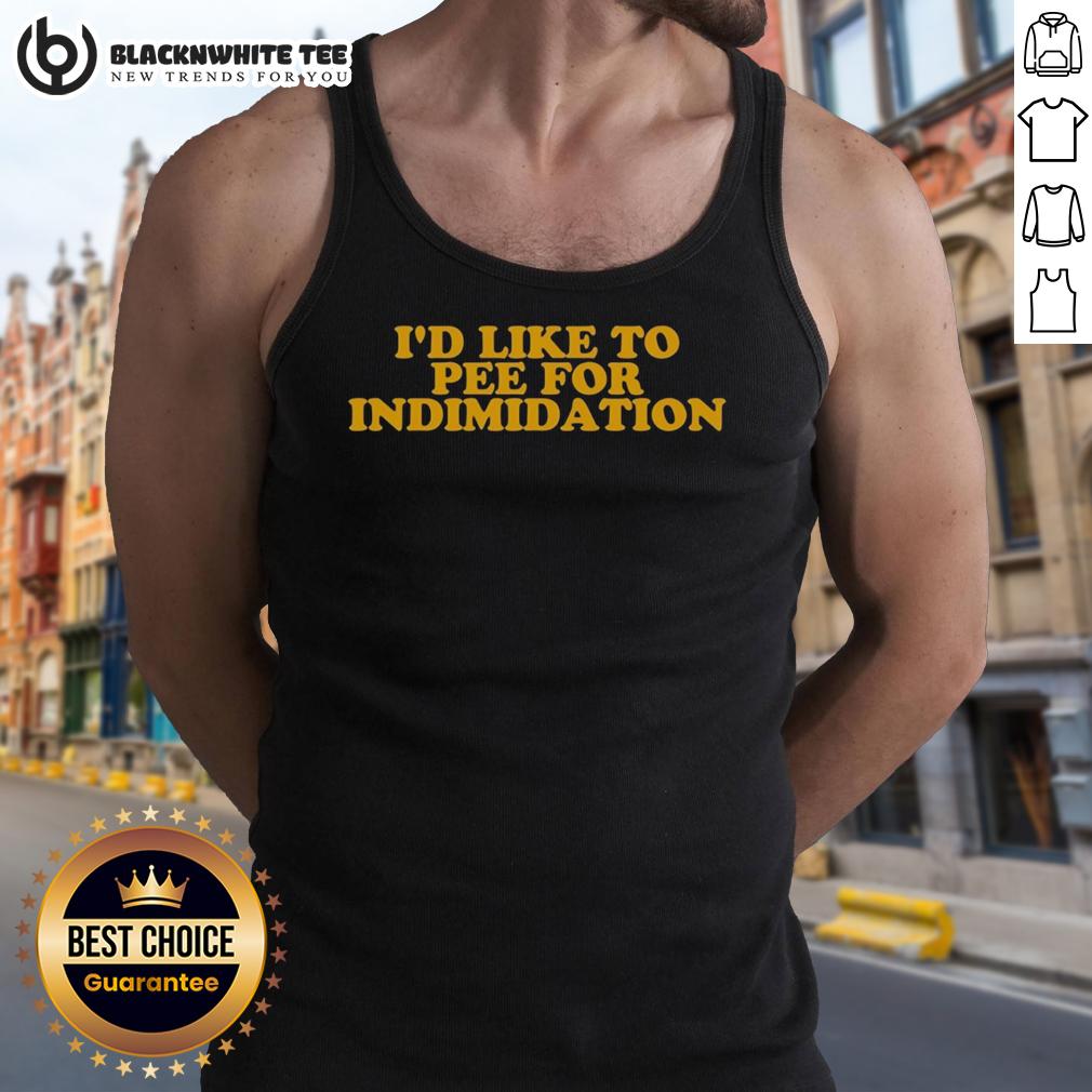 Pretty I'd Like To Pee For Indimidation T-Shirt - Image 4