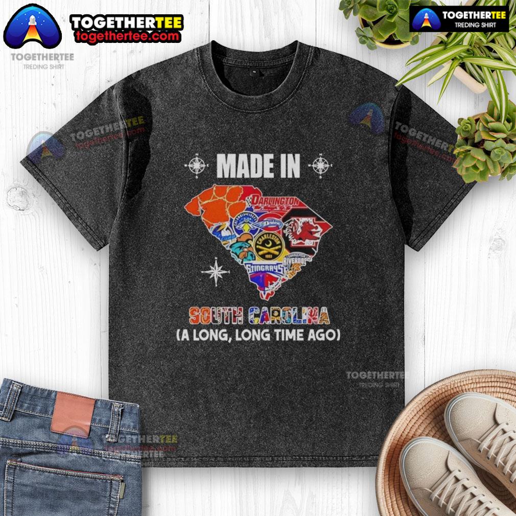 Pretty Made In South Carolina A Long Long Time Ago State Mashup Logo T-Shirt - Image 6