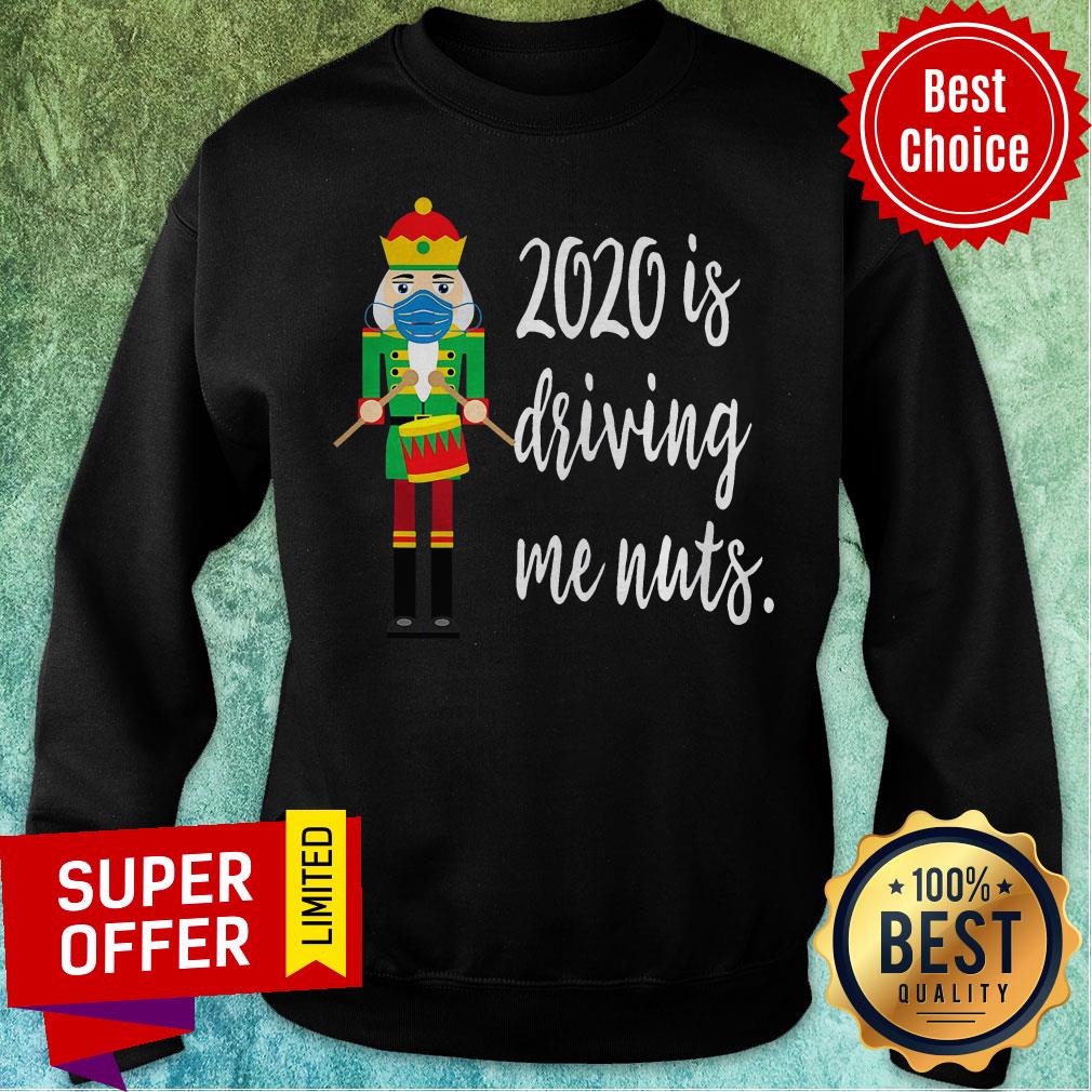 Top 2020 Is Driving Me Nuts Nutcracker Wearing Mask Family Shirt - Image 5
