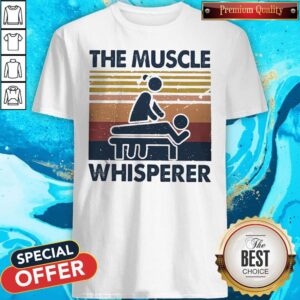 The Muscle Whisperer Vintage Shirt
