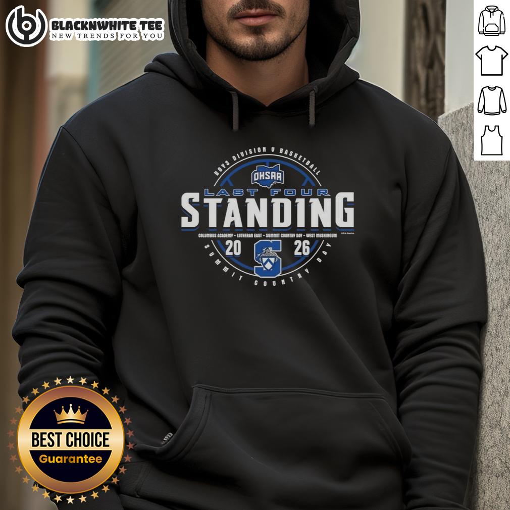 Original Summit Country Day 2026 OHSAA Boys Basketball Division 5 Last Four Standing T-Shirt - Image 2