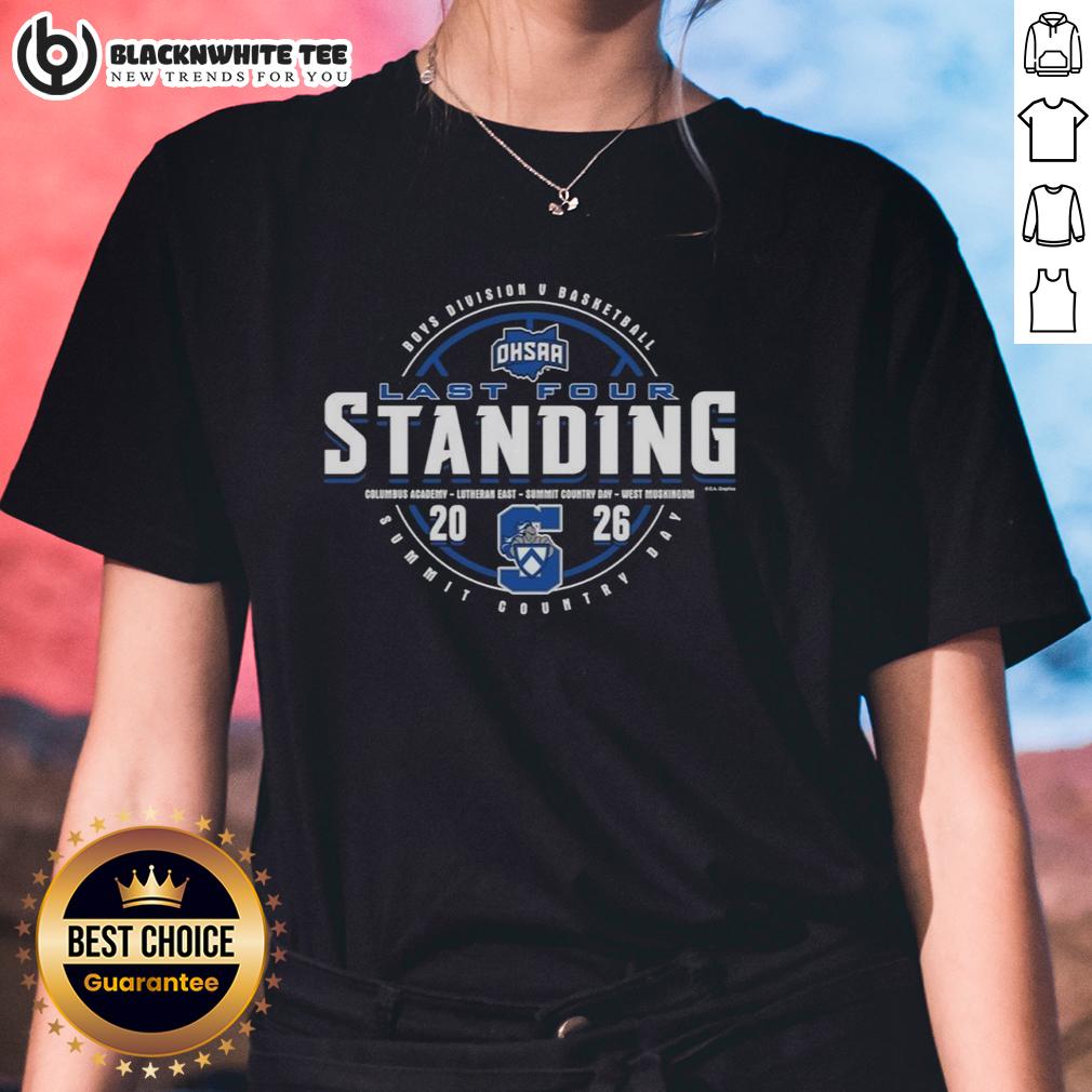 Original Summit Country Day 2026 OHSAA Boys Basketball Division 5 Last Four Standing T-Shirt - Image 3