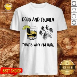 Premium Dog And Wine That'S Why I'M Here Shirt