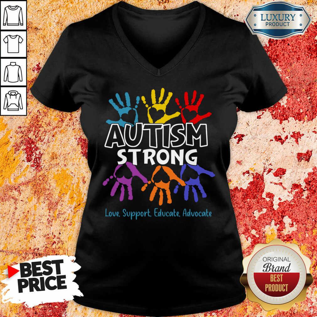 Autism Strong Love Support Educate Advocate Shirt - Image 2