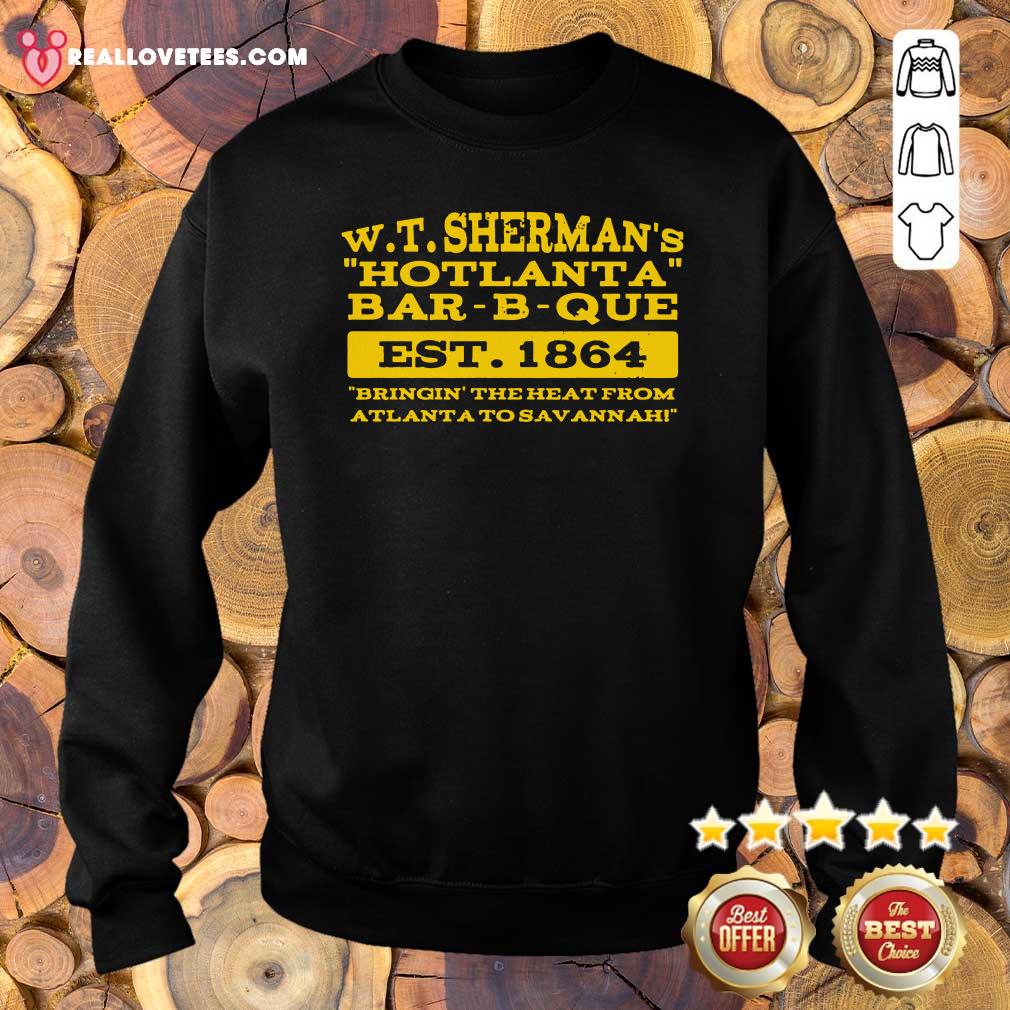 Funny W T Sherman’s Hotlanta Bar-B-Que Est 1864 Vintage Shirt - Image 5
