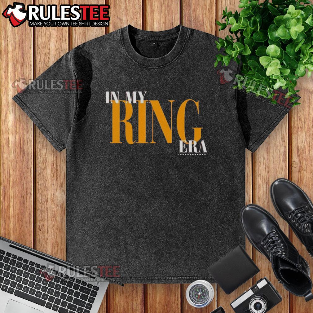 Nice Kansas City Chiefs In My Ring Era T-Shirt - Image 6
