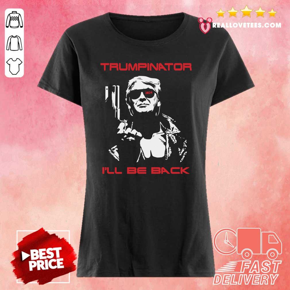 Awesome Trumpinator I’ll Be Back 2024 Shirt - Image 3