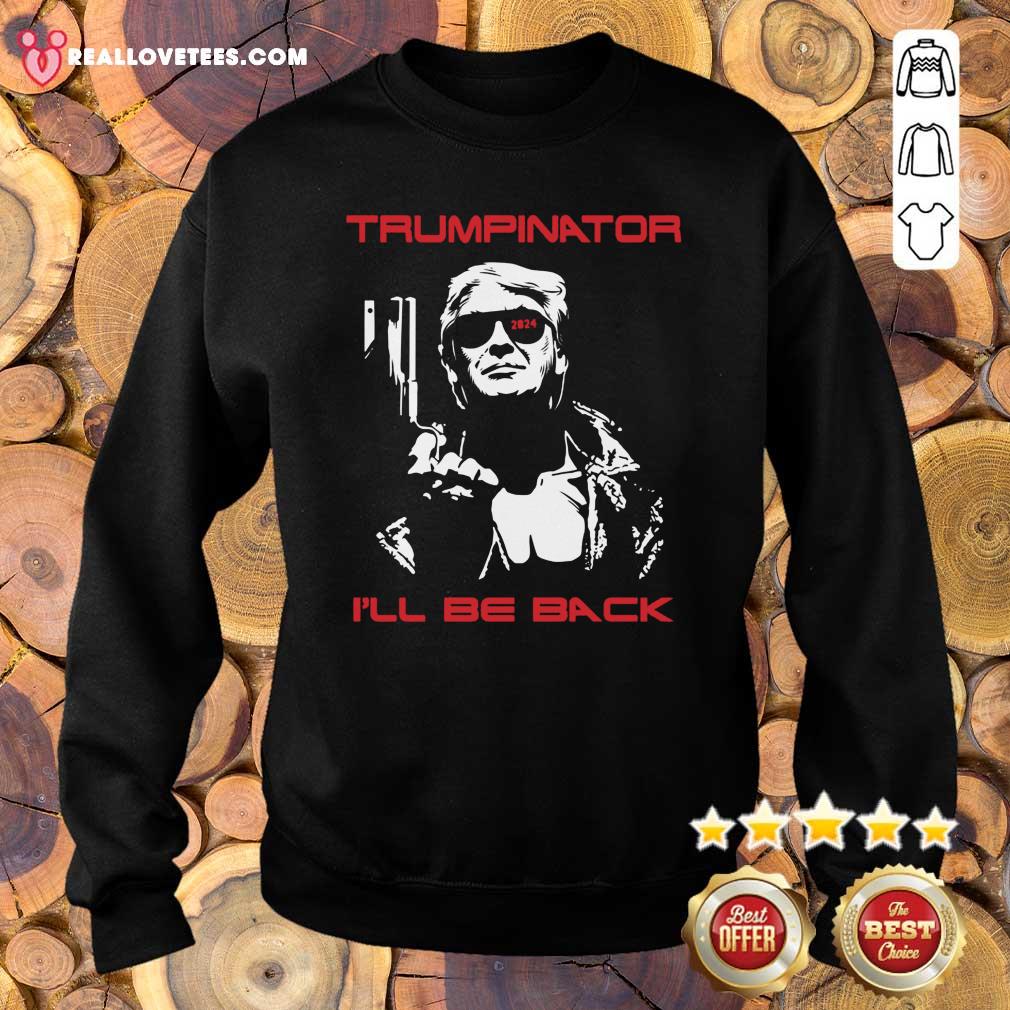 Awesome Trumpinator I’ll Be Back 2024 Shirt - Image 5