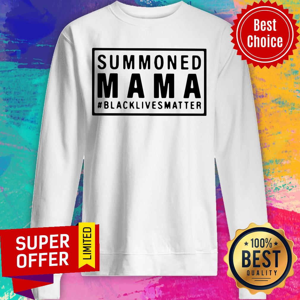 Funny Summoned Mama Blacklivesmatter Shirt - Image 2