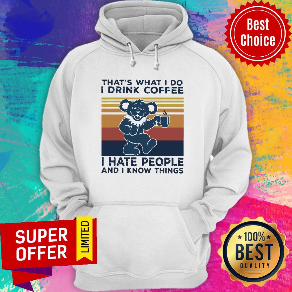 Death Head Bear That’s What I Do I Drink Coffee I Hate People And I Know Things Vintage Retro Shirt - Image 3