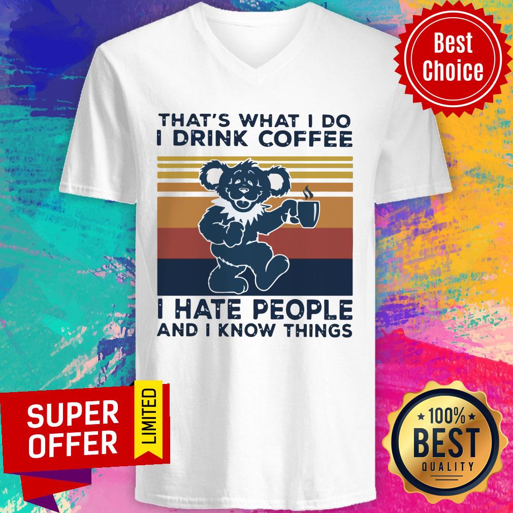 Death Head Bear That’s What I Do I Drink Coffee I Hate People And I Know Things Vintage Retro Shirt - Image 2