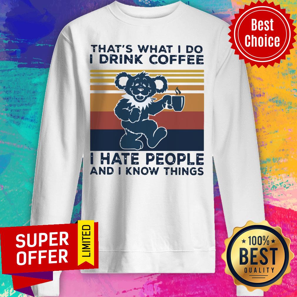 Death Head Bear That’s What I Do I Drink Coffee I Hate People And I Know Things Vintage Retro Shirt - Image 4