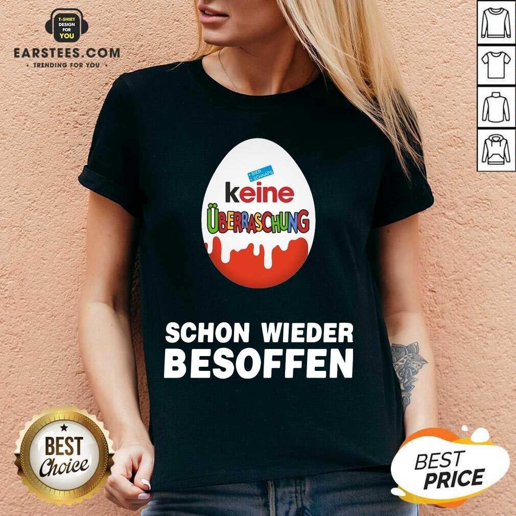 Official Keine Uberraschung Schon Wieder Besoffen Shirt - Image 4