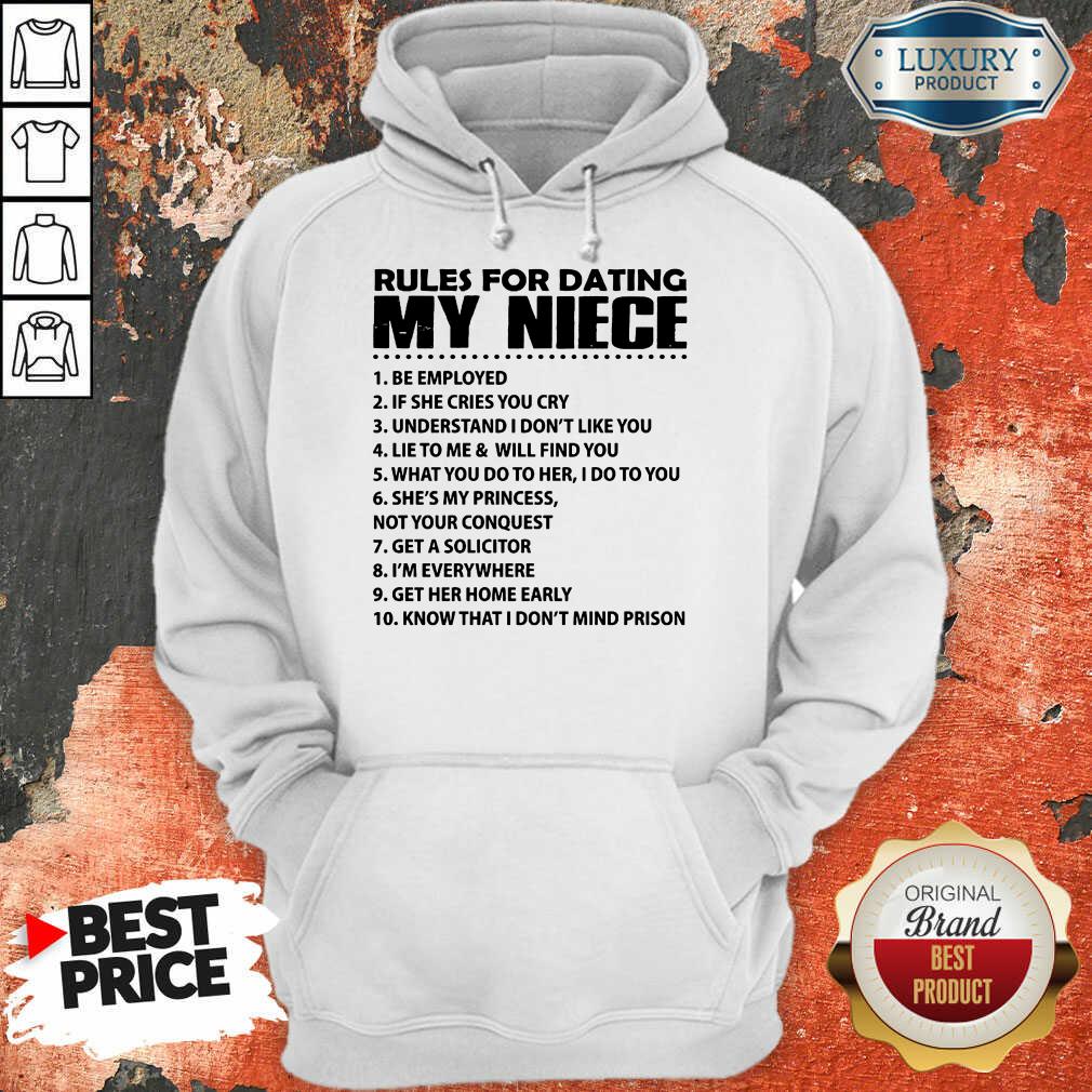 Rules For Dating My Niece Shirt - Image 5