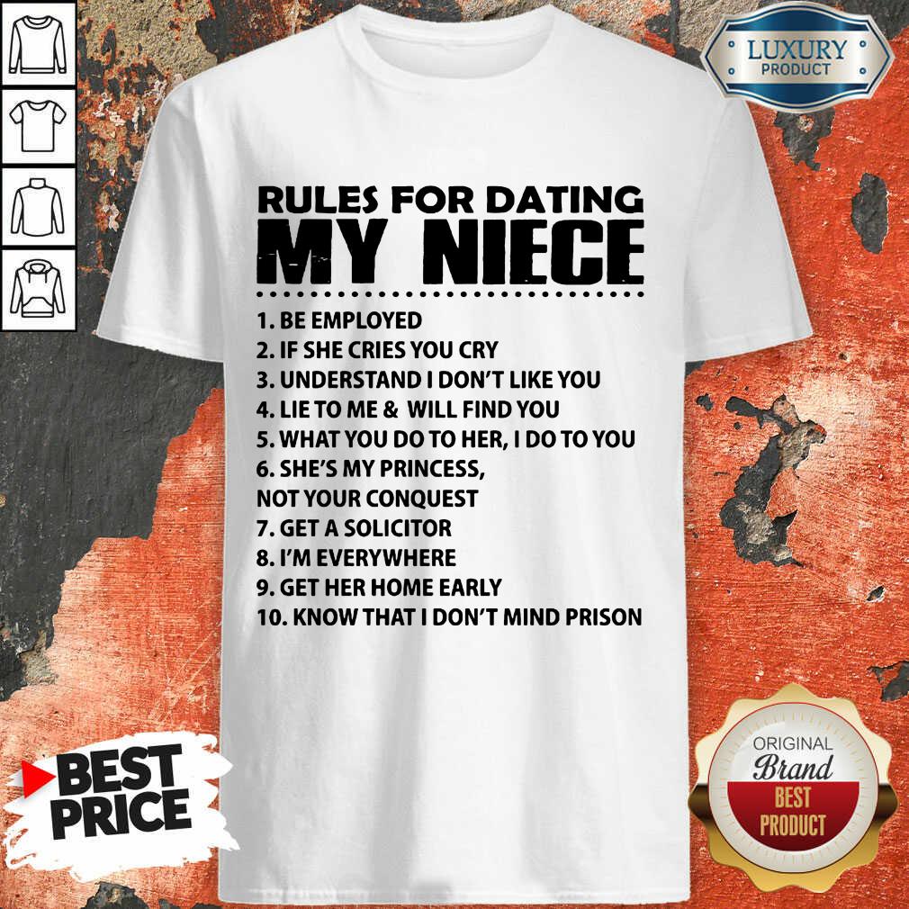 Rules For Dating My Niece Shirt