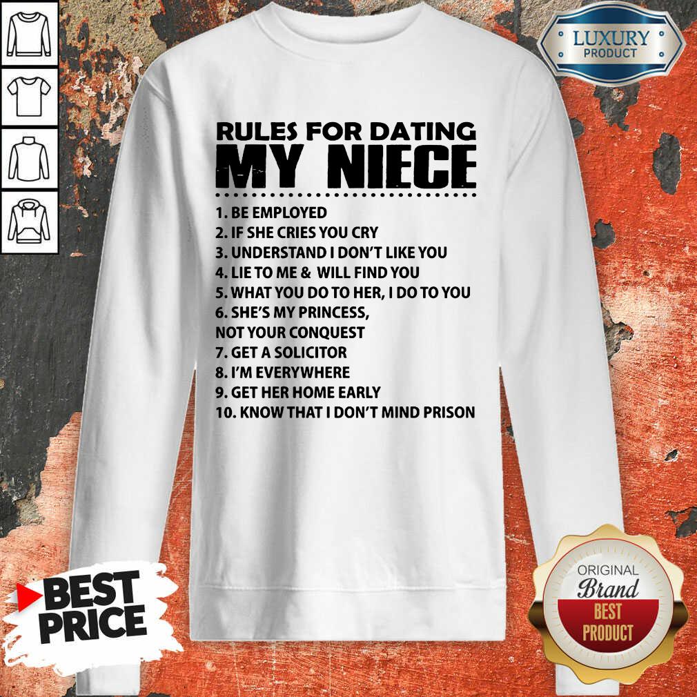 Rules For Dating My Niece Shirt - Image 4