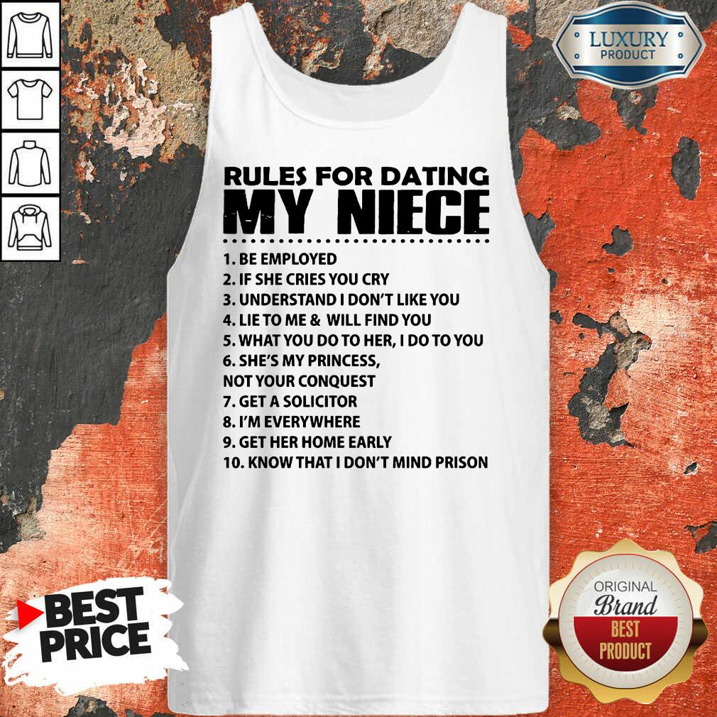 Rules For Dating My Niece Shirt - Image 3
