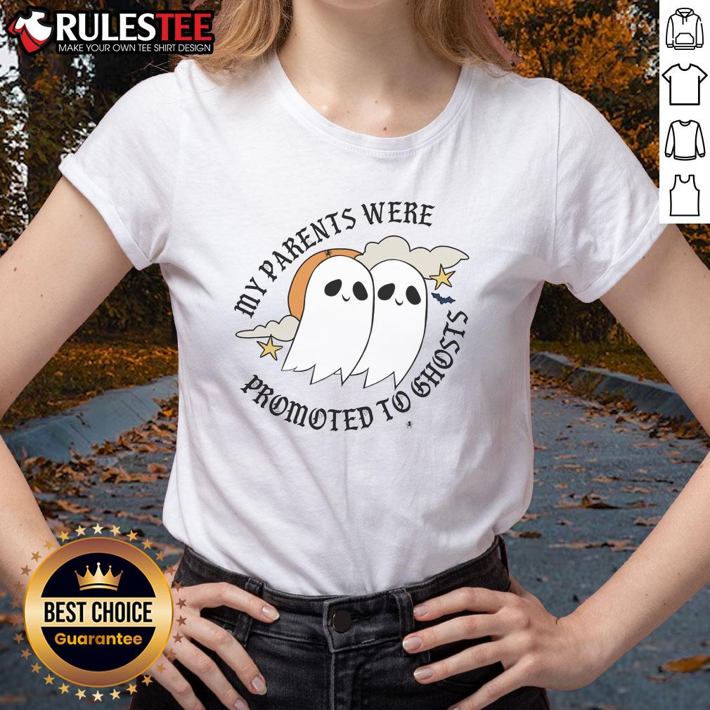 Cute My Parents Were Promoted To Ghosts T-Shirt - Image 3