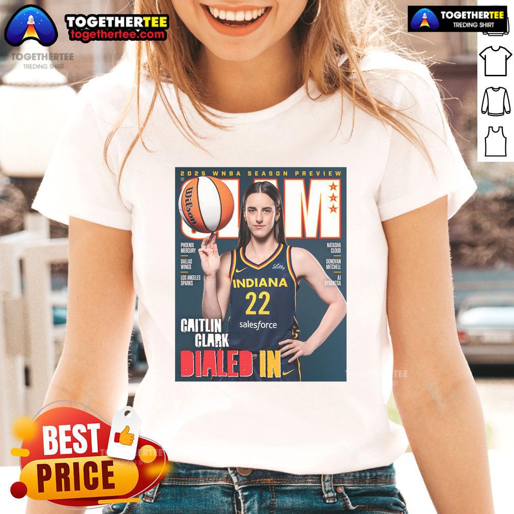 Official Slam 2025 WNBA Season Preview Caitlin Clark Dialed In T-Shirt - Image 3