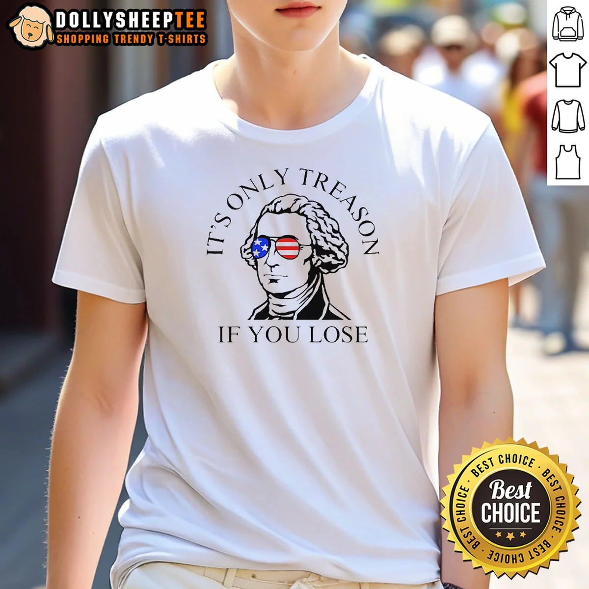 Nice George Washington American Flag Sunglasses Its Only Treason If You Lose Shirt
