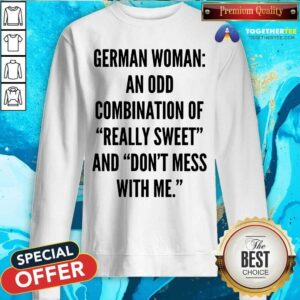 Alternative view of German Woman An Odd Combination Shirt