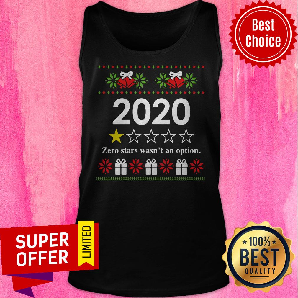 Nice 2020 Zero Stars Wasn’t An Option Ugly Christmas Shirt - Image 4