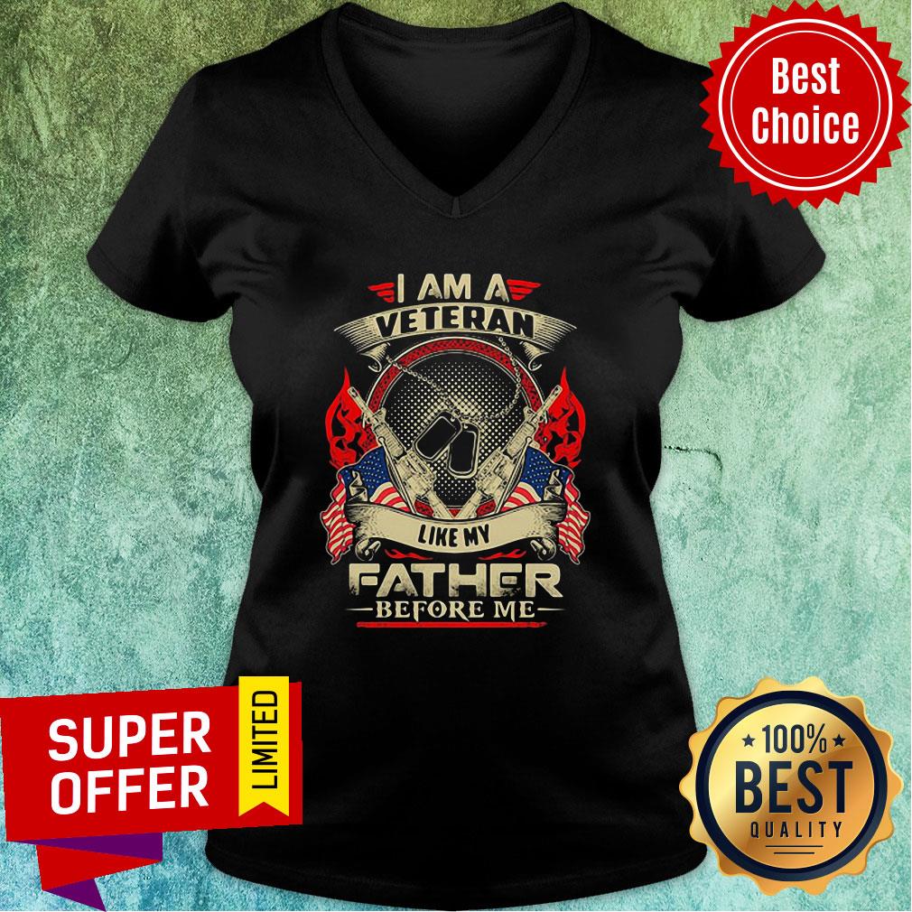 Top I Am A Veteran Like My Father Before Me Shirt - Image 3