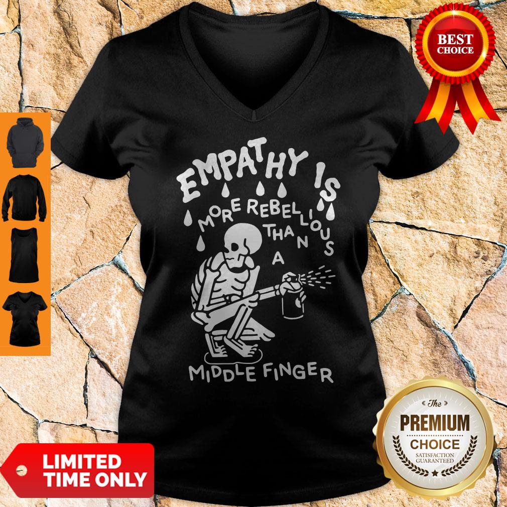 Original Empathy Is More Rebellious Shirt - Image 2