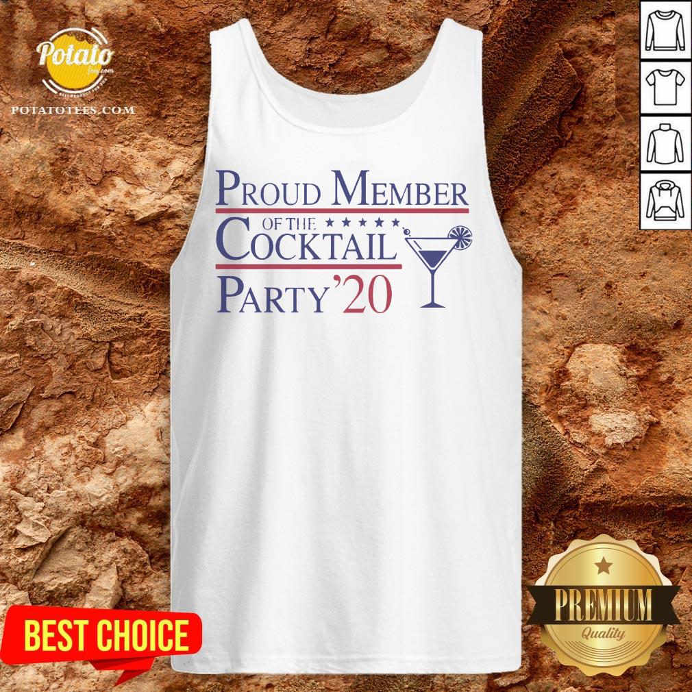 Proud Member Of The Cocktail Party 2020 Shirt - Image 3
