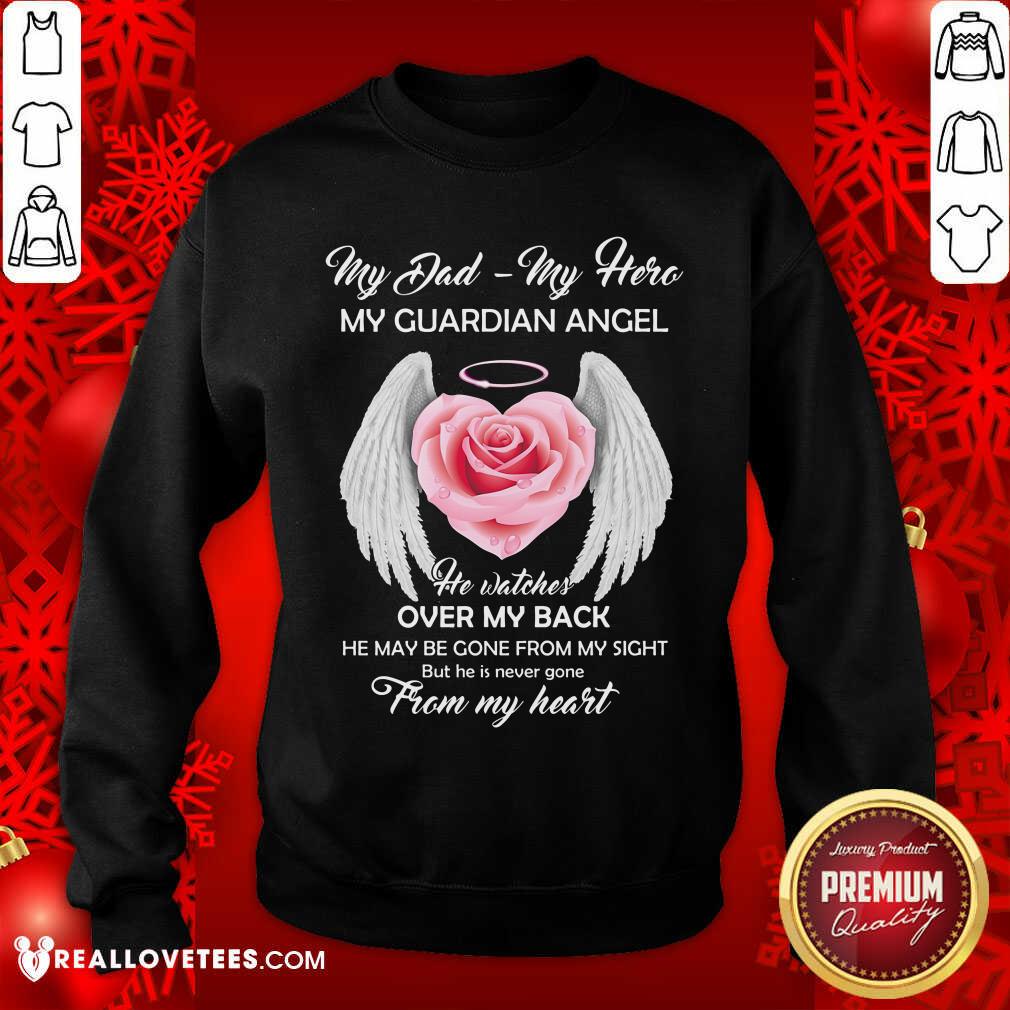 My Dad My Hero My Guardian Angel Shirt - Image 5