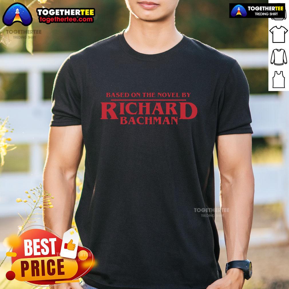 Official Based On A Novel By Richard Bachman T-Shirt
