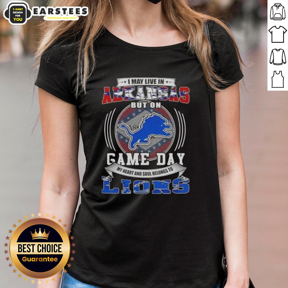 Top I May Live In Arkansas But On Game Day Detroit Lions Football T-Shirt - Image 3