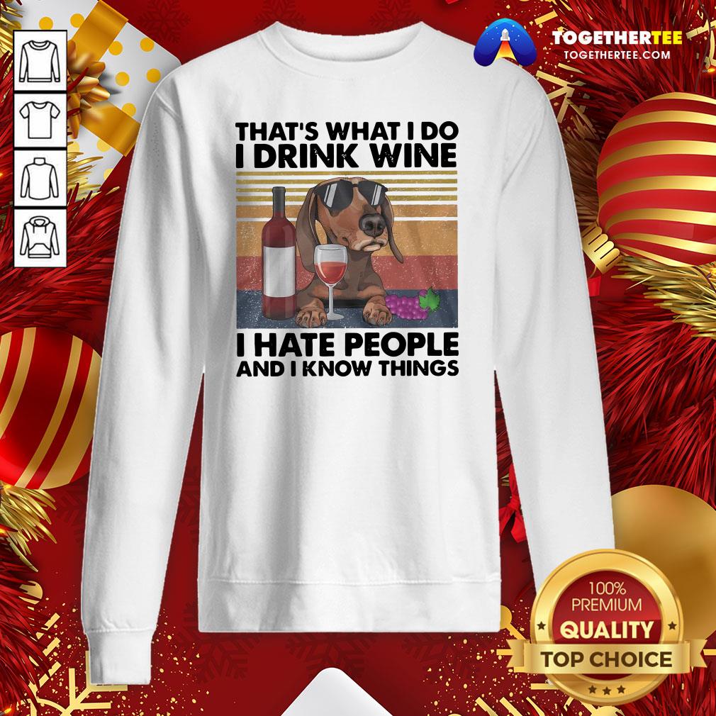 Top That's What I Do I Drink Wine I Hate People Shirt - Image 4