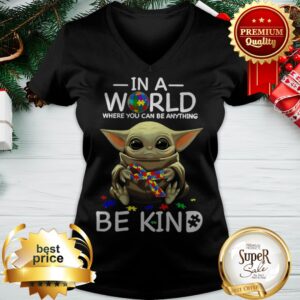 Alternative view of Baby Yoda In A World Where You Can Be Anything Be Kind Shirt