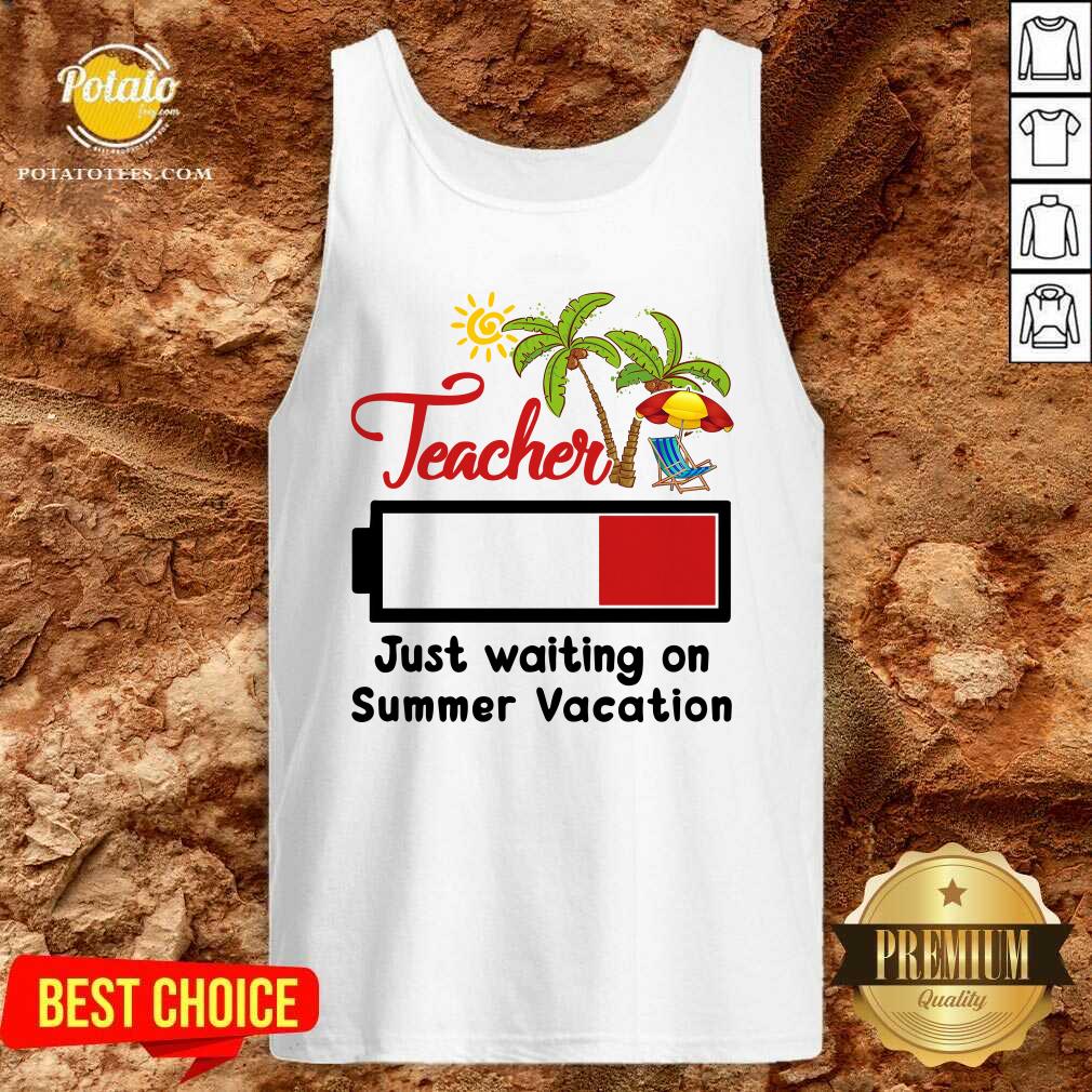 Teacher Just Waiting On Summer Vacation Shirt - Image 3