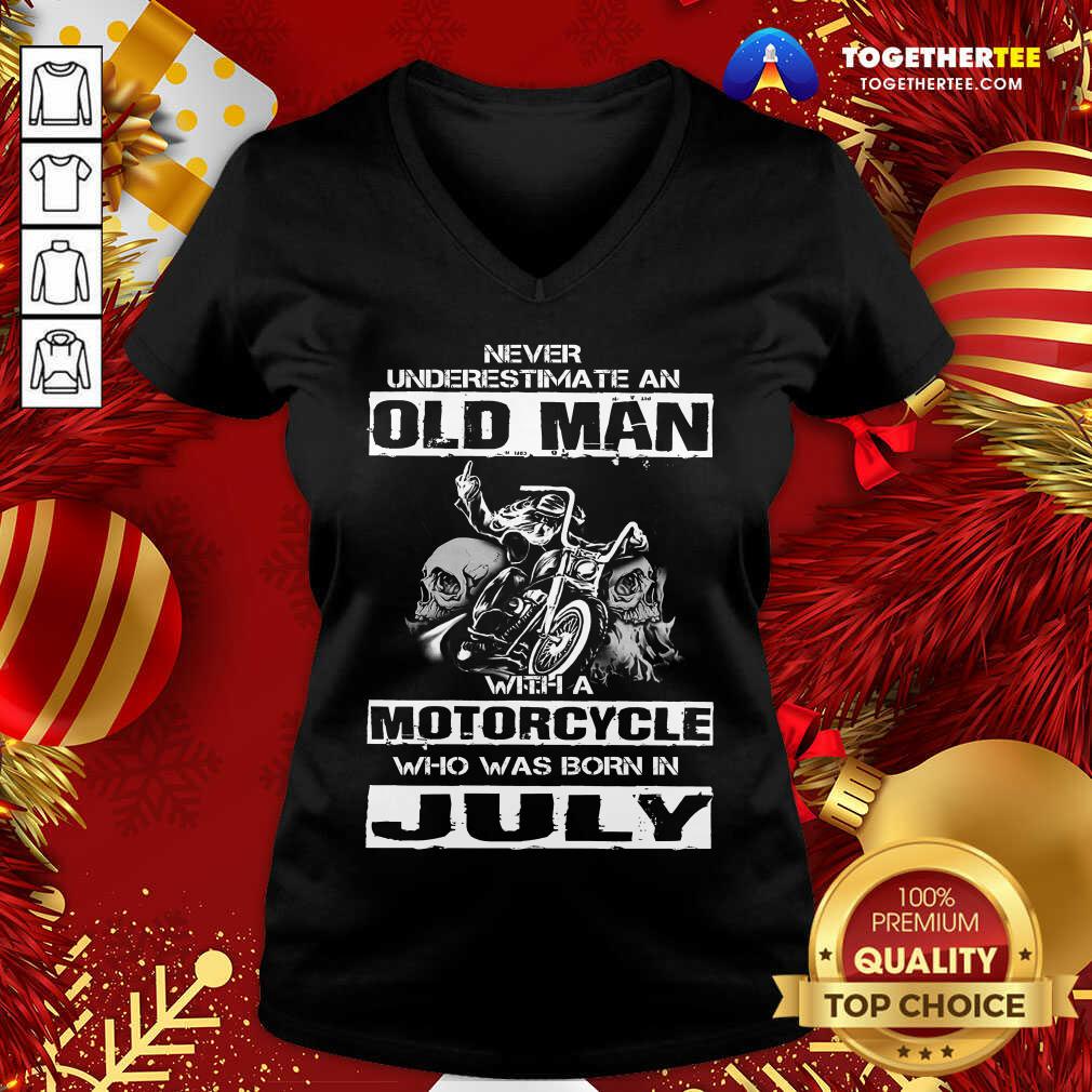 Top Never Underestimate An Old Man With A Motocycle Who Was Born In July Shirt - Image 2
