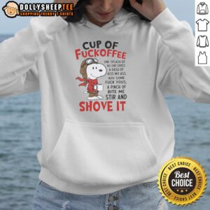 Alternative view of Pretty Snoopy Cup Of Fuckoffee Shove It T-Shirt