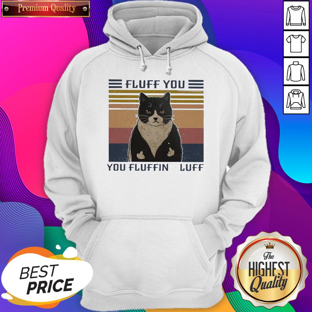 Good Fluff You You Fluffin’ Fluff Vintage Shirt - Image 5