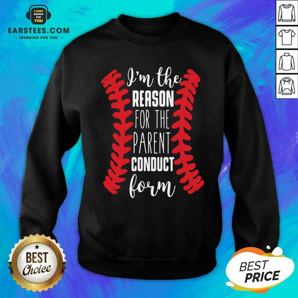 Fantastic Reason Parent Conduct Form 11 Shirt - Image 3
