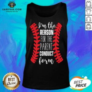 Alternative view of Fantastic Reason Parent Conduct Form 11 Shirt