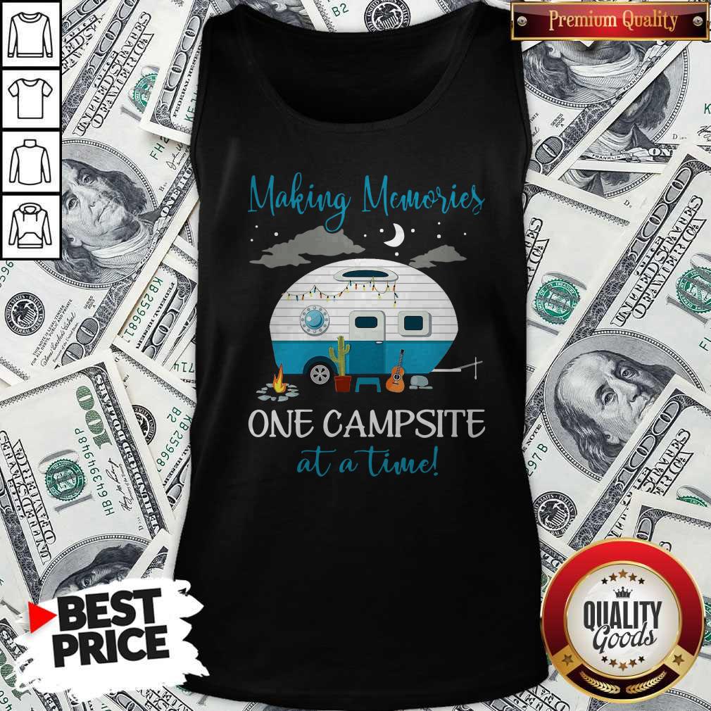 Premium Making Memories One Campsite At A Time Shirt - Image 4