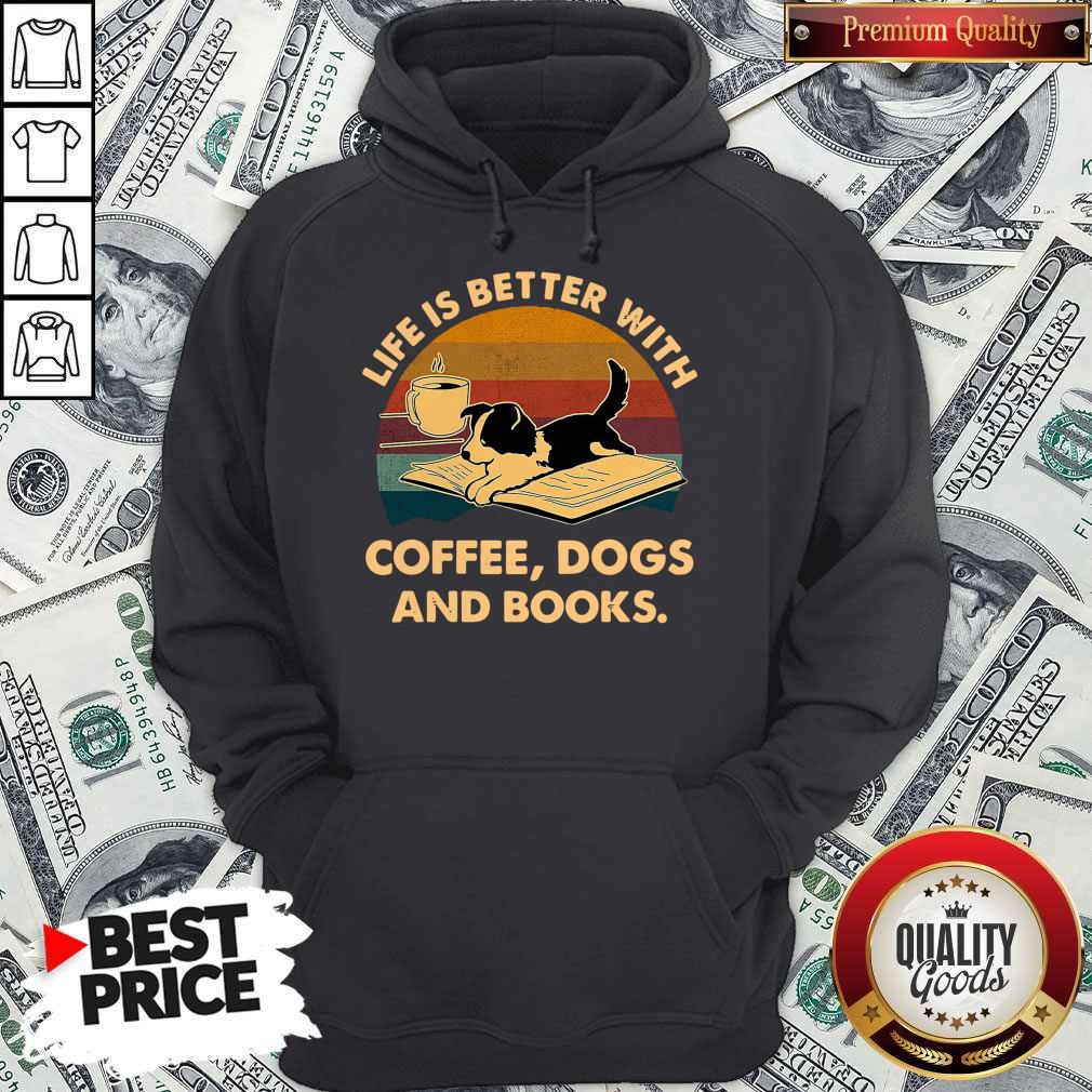 Pretty Life Is Better With Coffee Dogs And Books Vintage Shirt - Image 2