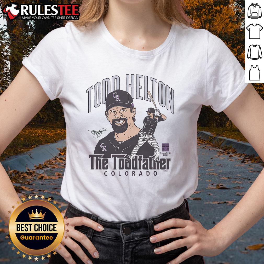 Awesome Rockies Todd Helton Toddfather Signature Class Of 2024 T-Shirt - Image 3