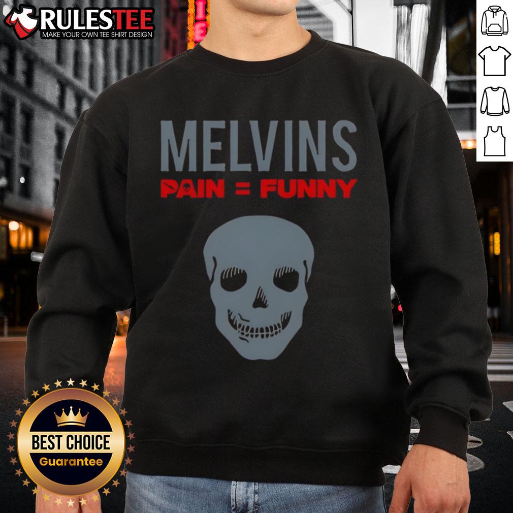 Nice Melvins Pain Funny Skull T-Shirt - Image 5