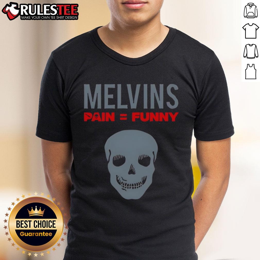 Nice Melvins Pain Funny Skull T-Shirt