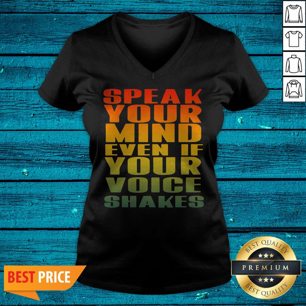 Speak Your Mind Even If Your Voice Shakes Shirt - Image 4