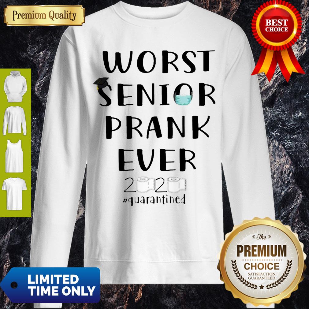 Nice Worst Senior Prank Ever 2020 #Quarantined Shirt - Image 3