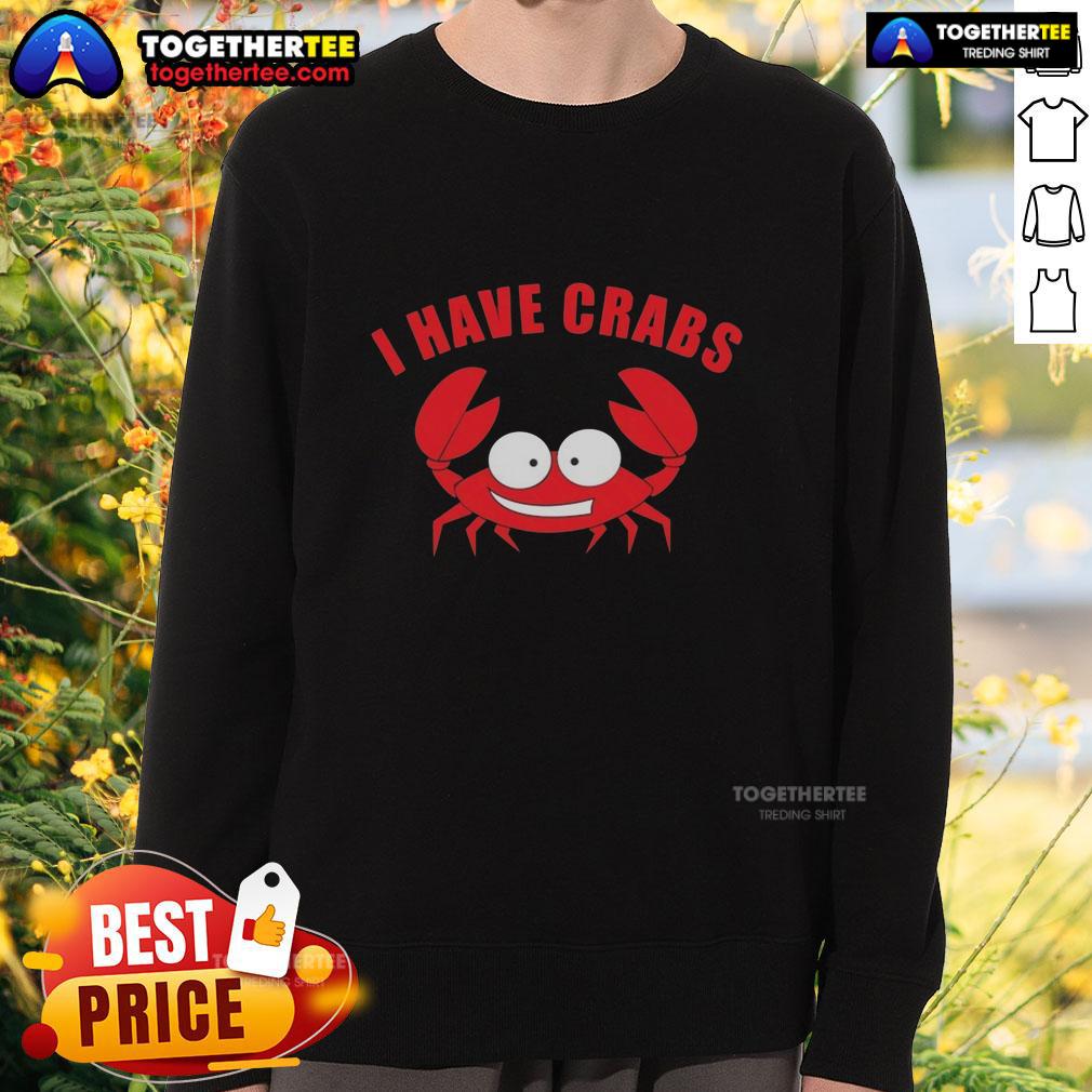 Original I Have Crabs Crab Fisherman T-Shirt - Image 5
