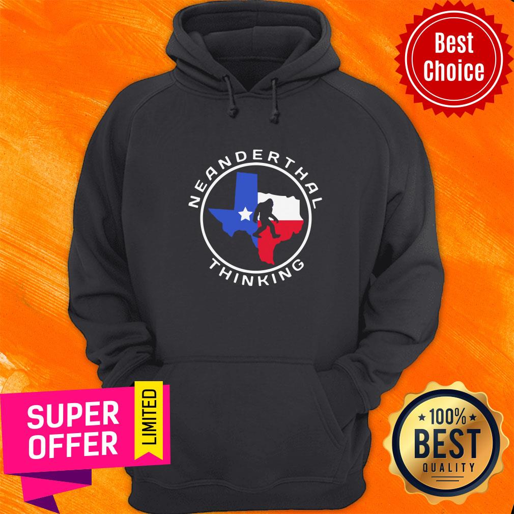 Top Texas Neanderthal Thinking Texan Political Shirt - Image 5
